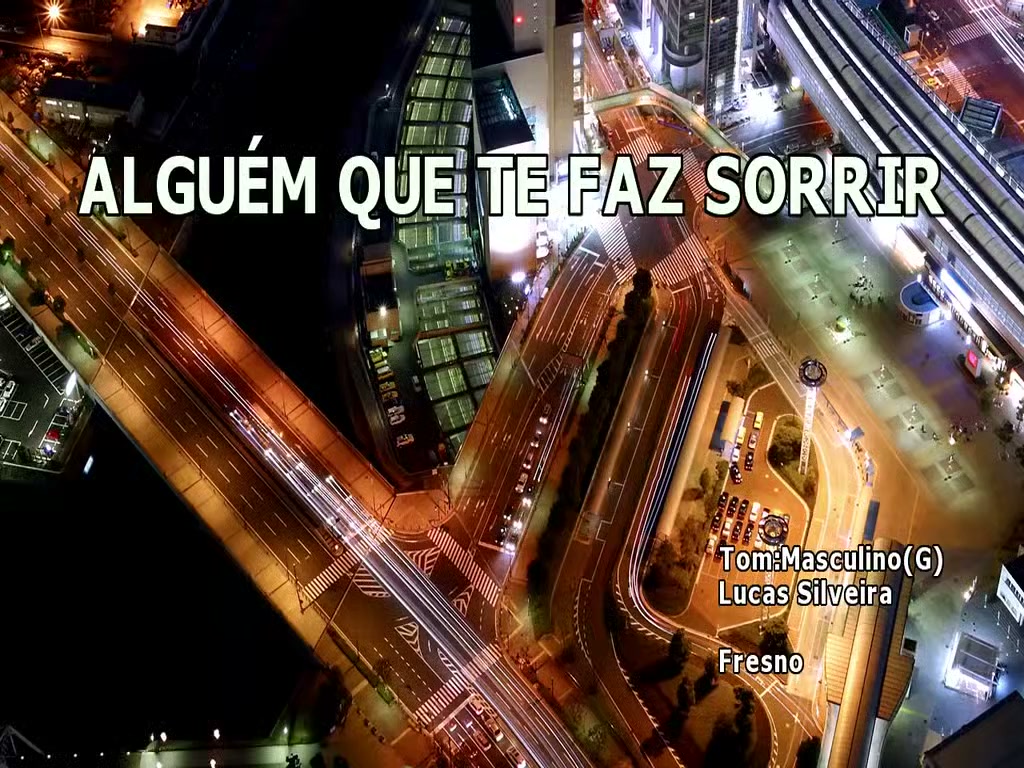 Alguem Que Te Faz Sorrir - Fresno